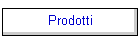 Prodotti